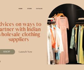 advices-on-ways-to-partner-with-indian-wholesale-clothing-suppliers